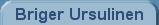 Briger Ursulinen